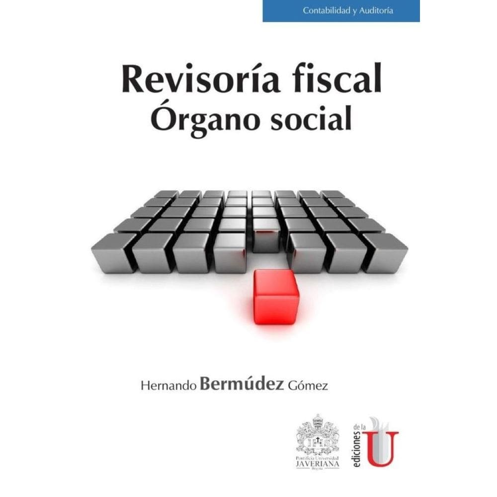 Revisoría fiscal, órgano social - Espanhol