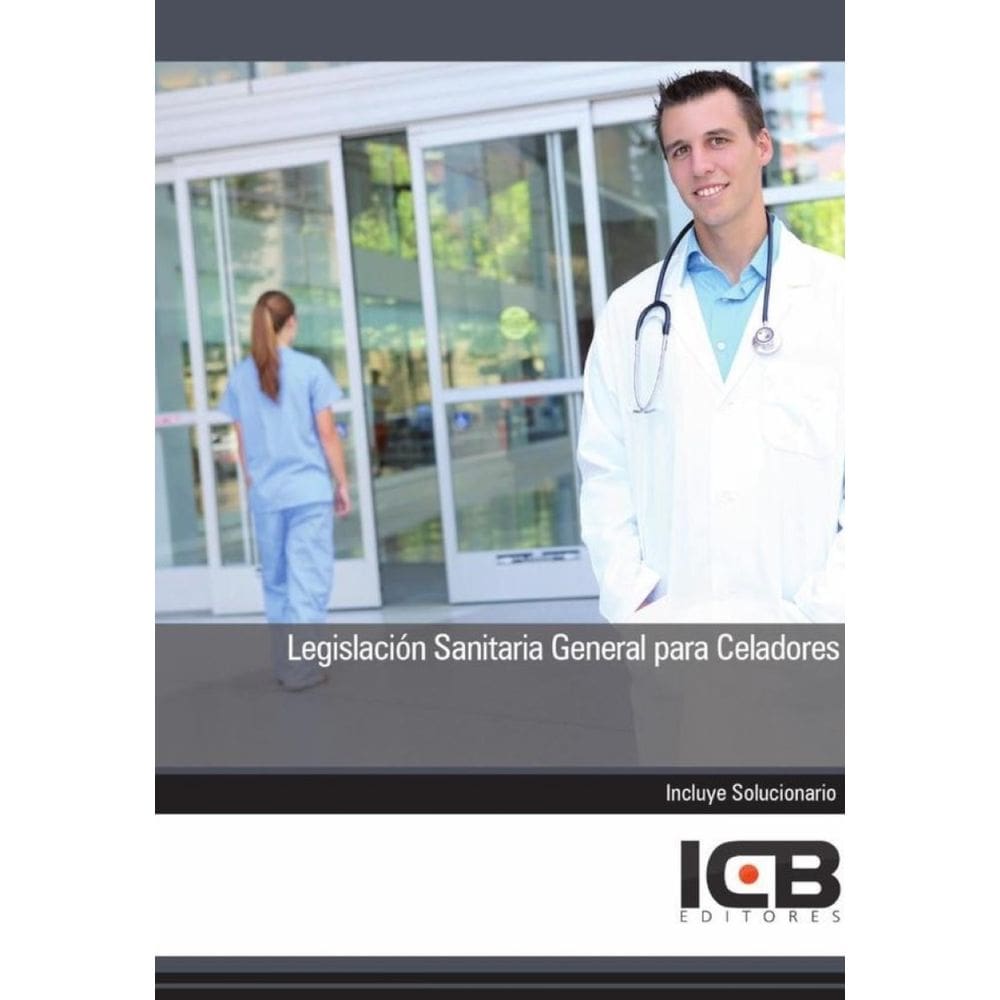 Legislación Sanitaria General para Celadores - Espanhol