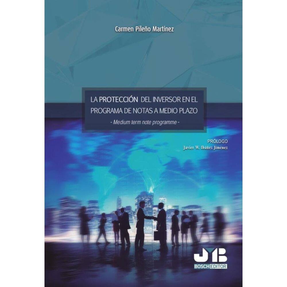 La protección del inversor en el programa de notas a medio plazo -Medium term note programme-. - Esp