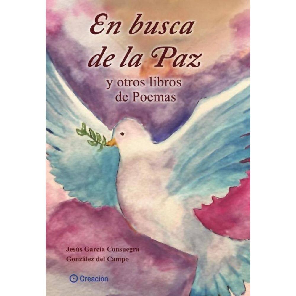 En busca de la paz y otros libros de poemas - Espanhol