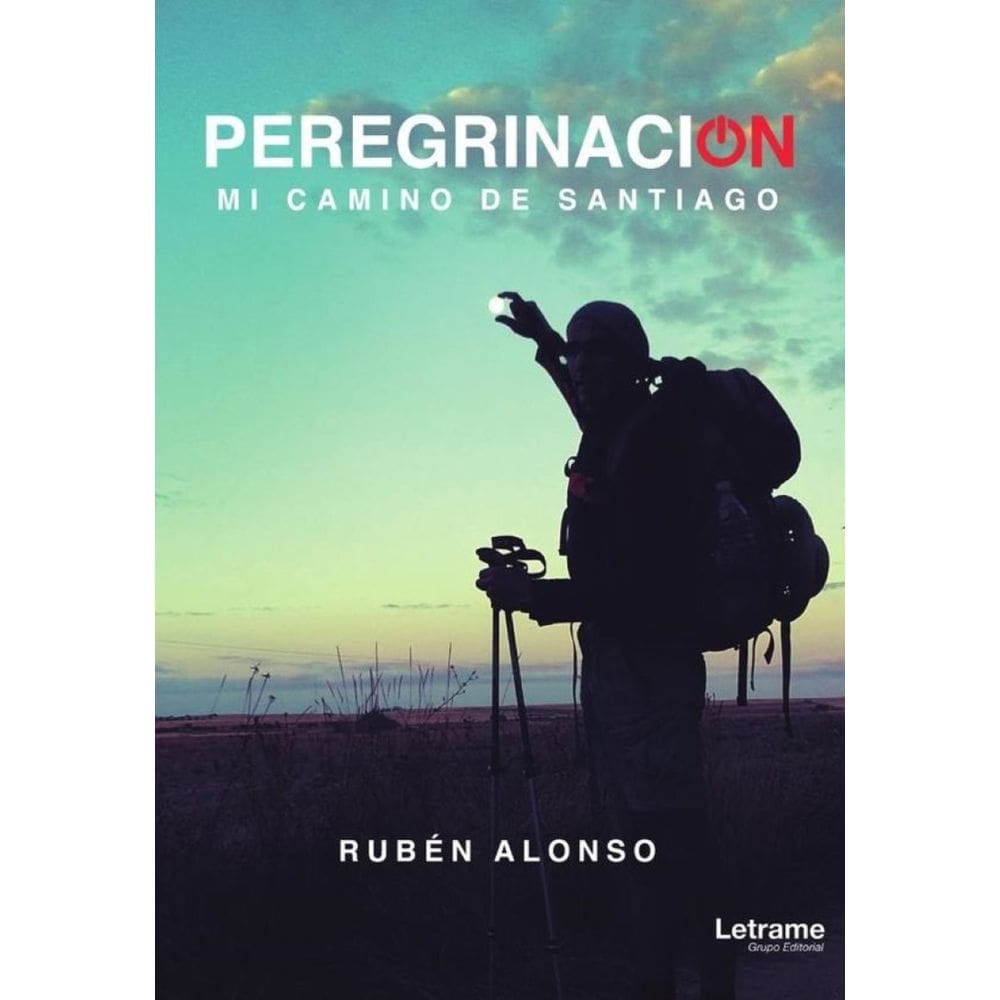 Peregrinación. ‘Mi camino de Santiago´ - Espanhol
