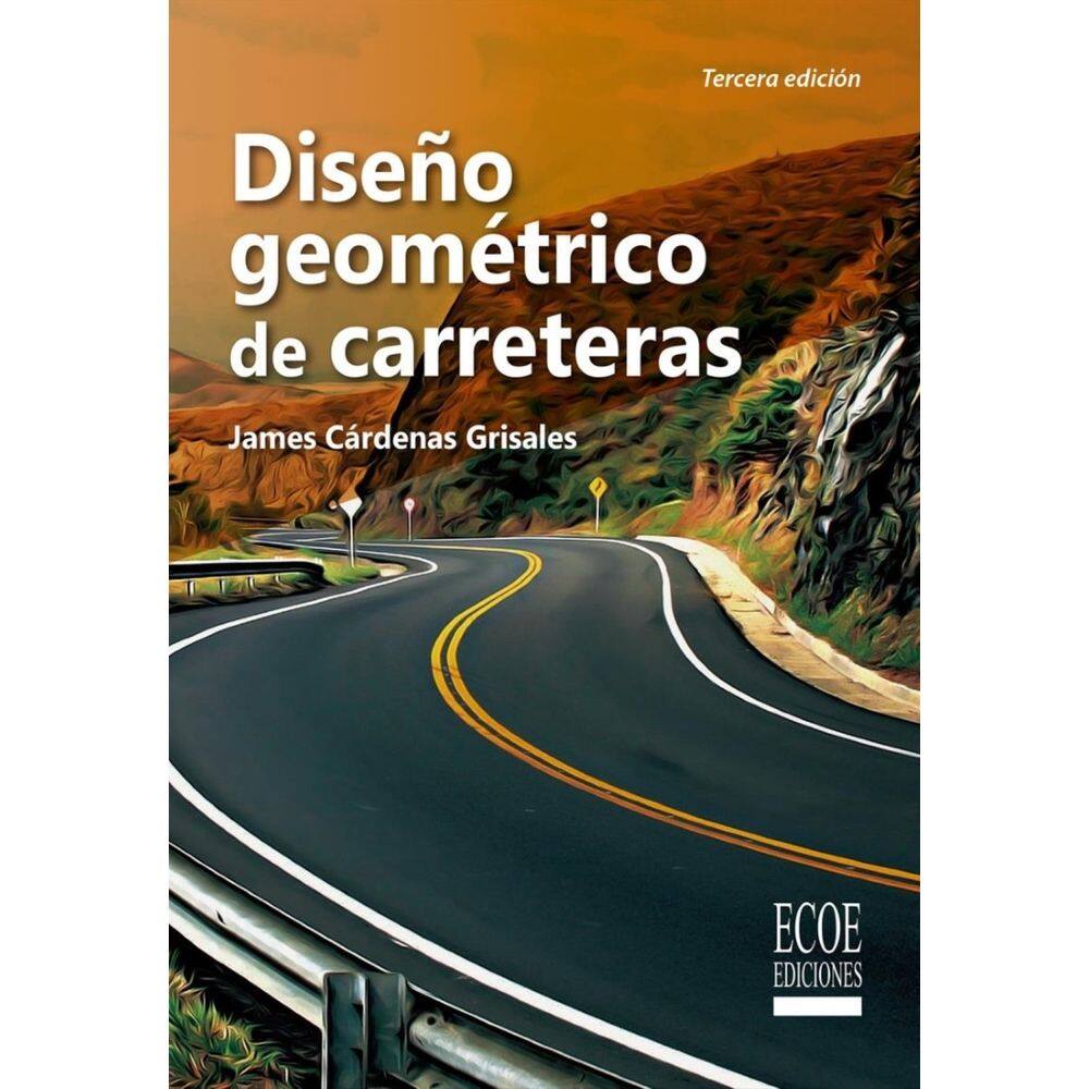Diseño geométrico de carreteras - Espanhol