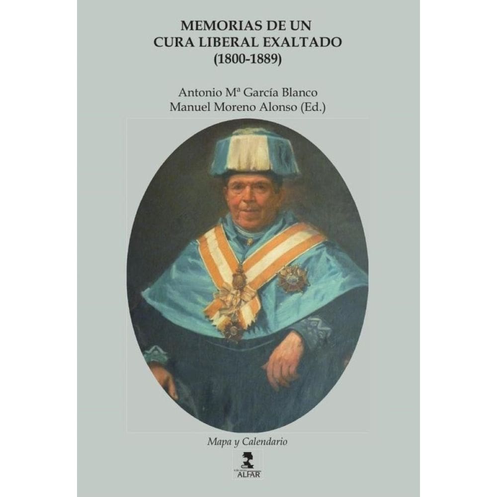 Memorias de un cura liberal exaltado (1800-1889) - Espanhol