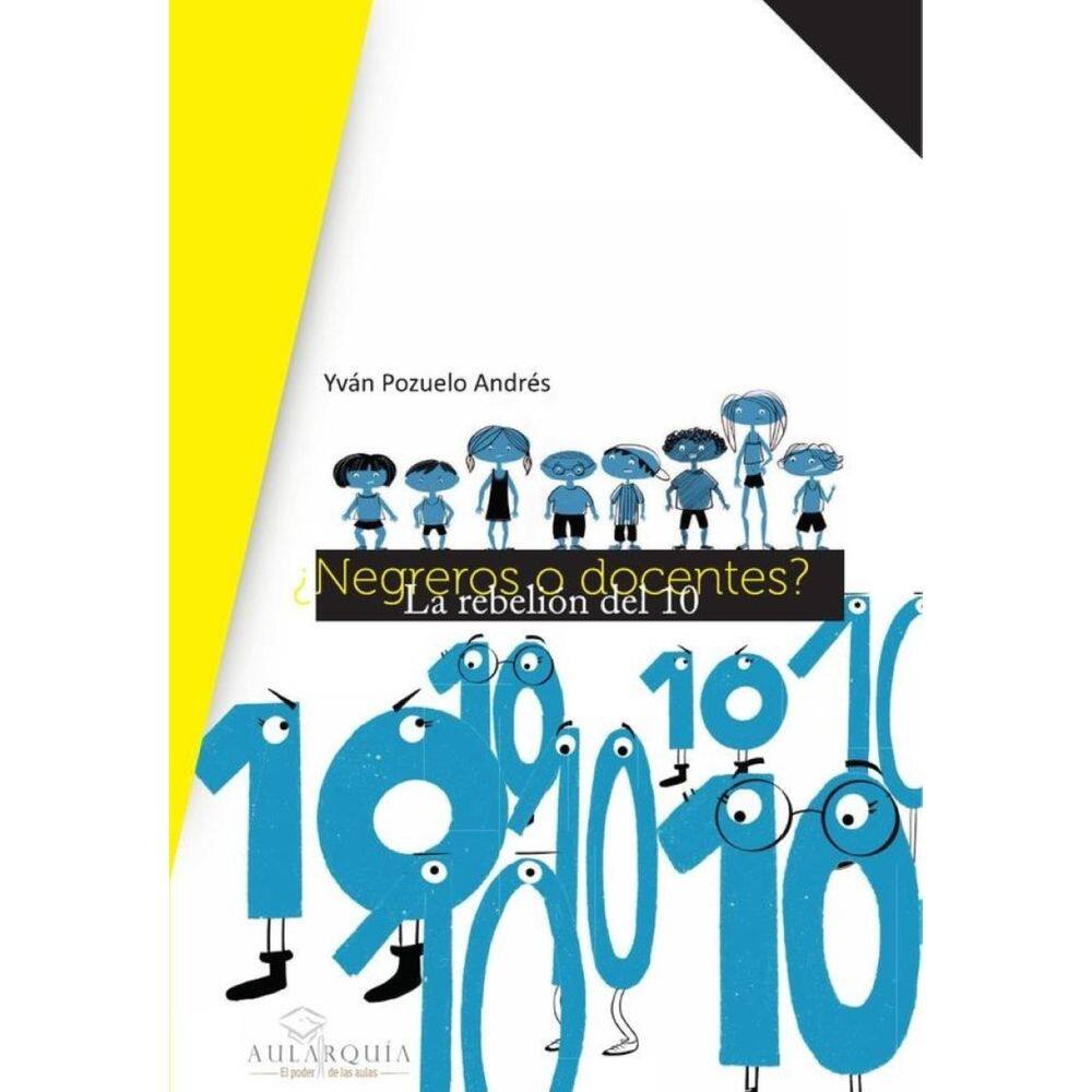 ¿Negreros o docentes? La rebelión del 1 0 - Espanhol