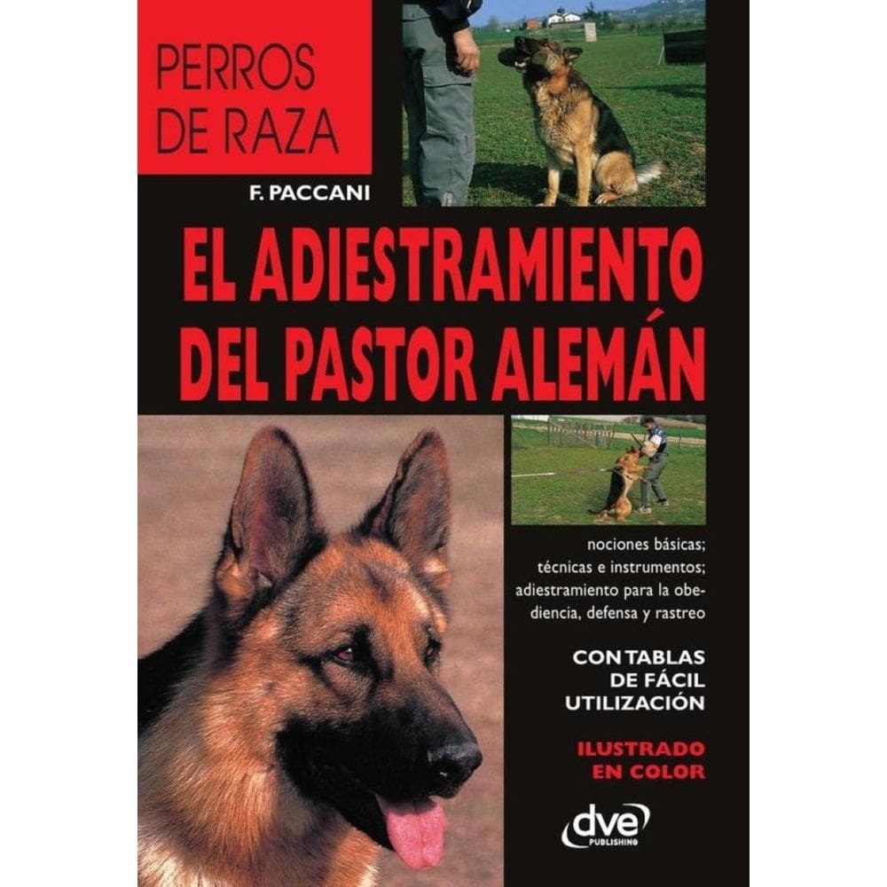 El Adiestramiento del Pastor Alemán - Espanhol
