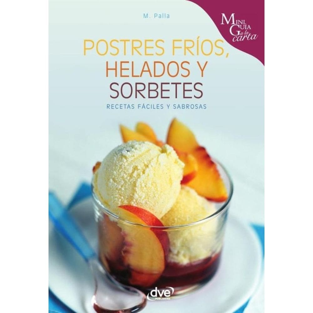 Postres fríos, helados y sorbetes - Espanhol