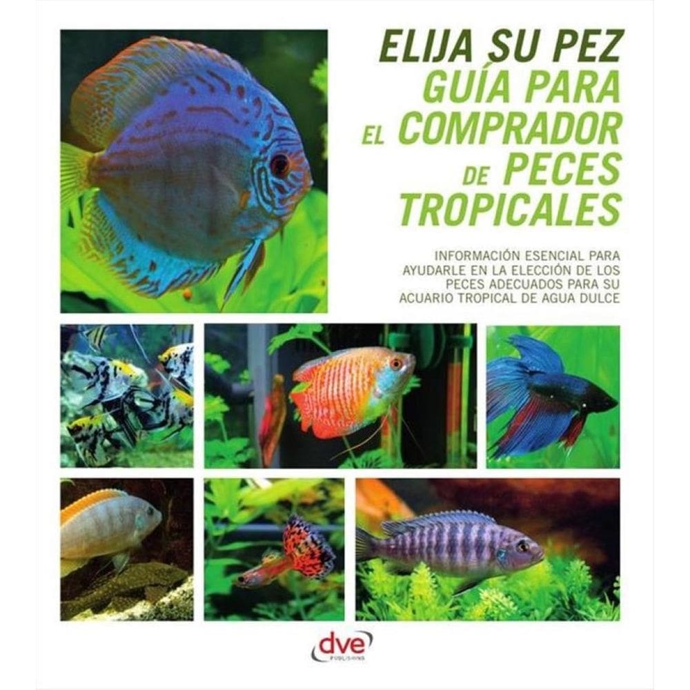Guía para el comprador de peces tropicales - Espanhol