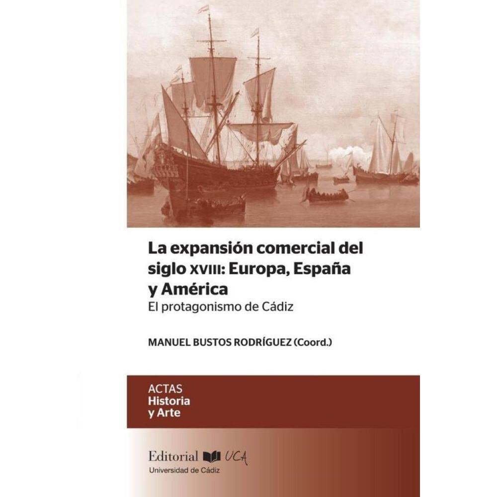 La expansión comercial del siglo XVIII - Espanhol