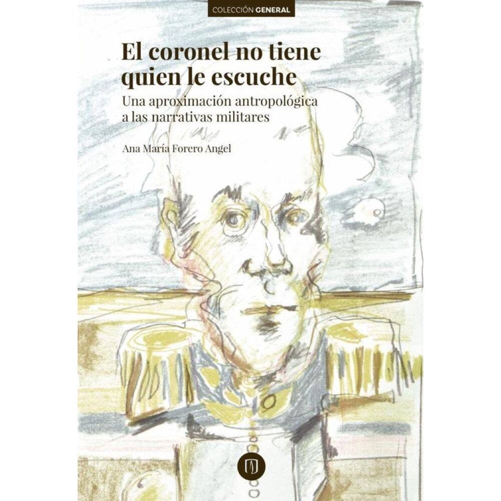 El coronel no tiene quien le escuche. - Espanhol