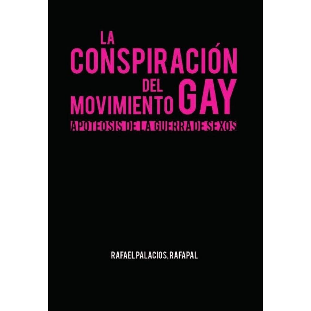 La Conspiración del movimiento gay - Espanhol