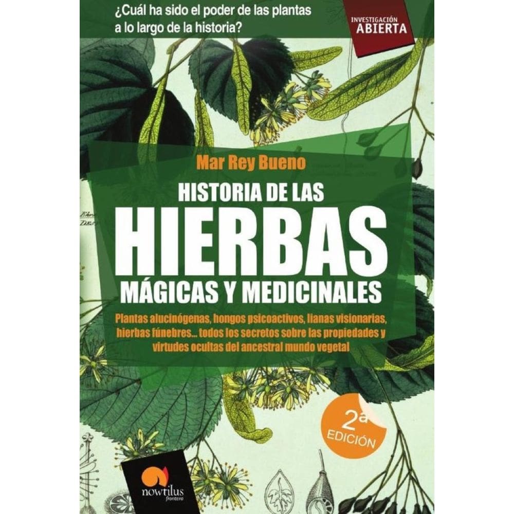 Historia de las hierbas mágicas y medicinales - Espanhol
