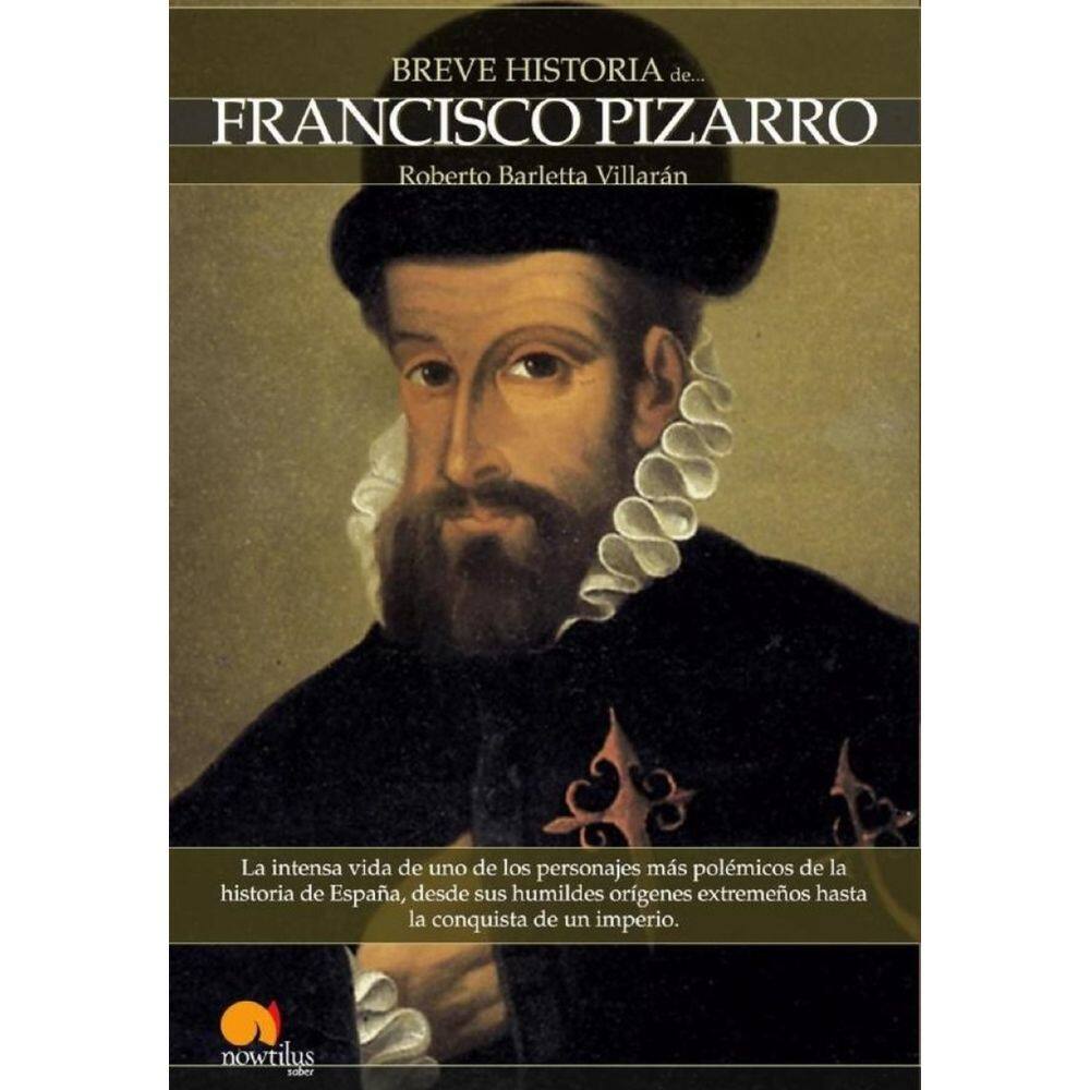 Breve historia de Francisco Pizarro - Espanhol
