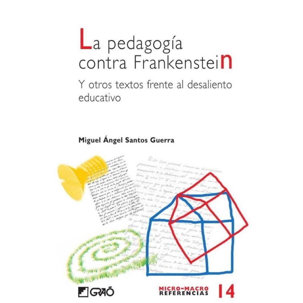 La pedagogía contra Frankenstein - Espanhol