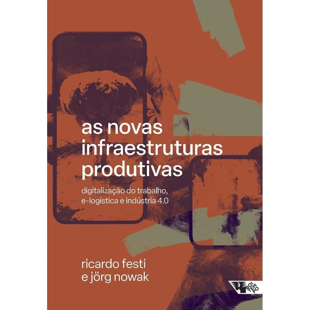 As novas infraestruturas produtivas