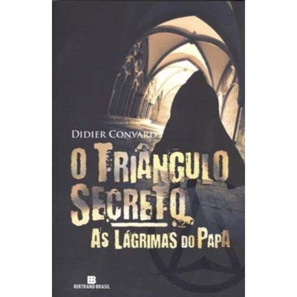 O triângulo secreto: As lágrimas do papa (Vol. 1)