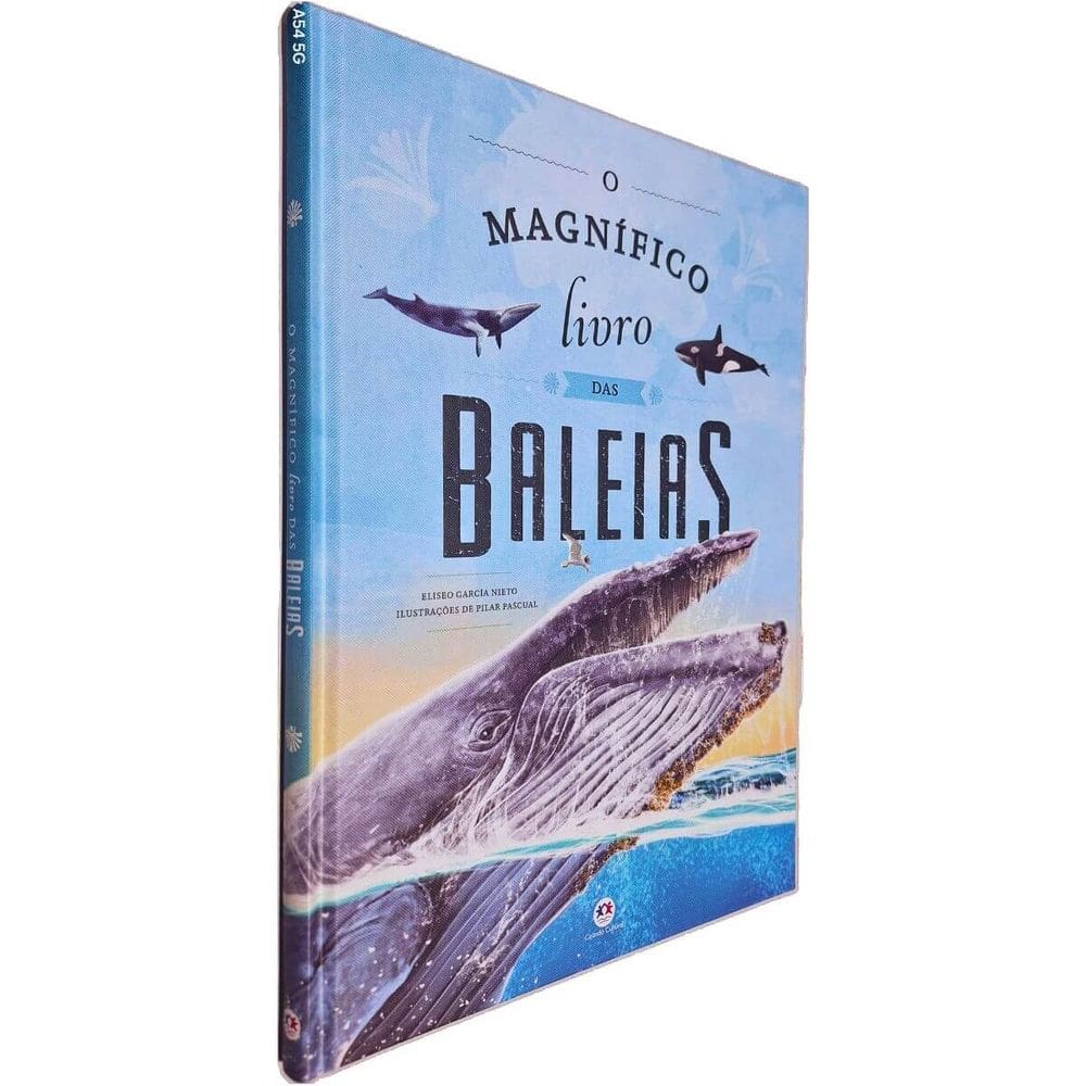 O Magnífico Livro das Baleias Elíseo García Nieto Ilustrações de Pilar Pascual