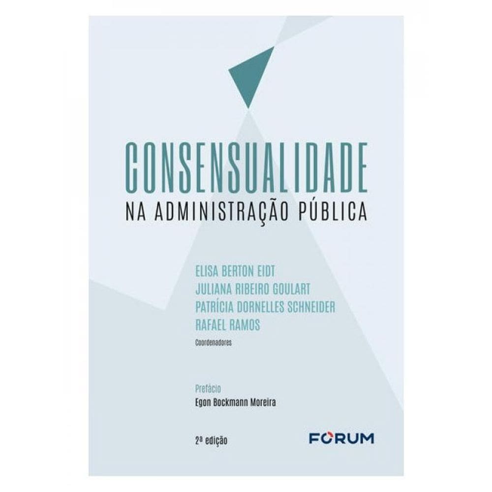Consensualidade Na Administração Pública