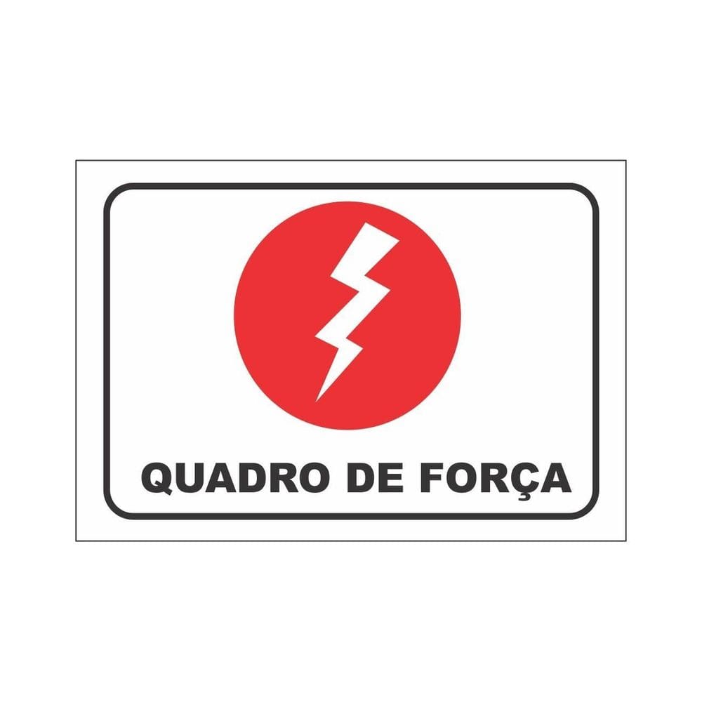 Placa Aviso Sinalização Portas Quadro De Força 19,5Cmx14Cm