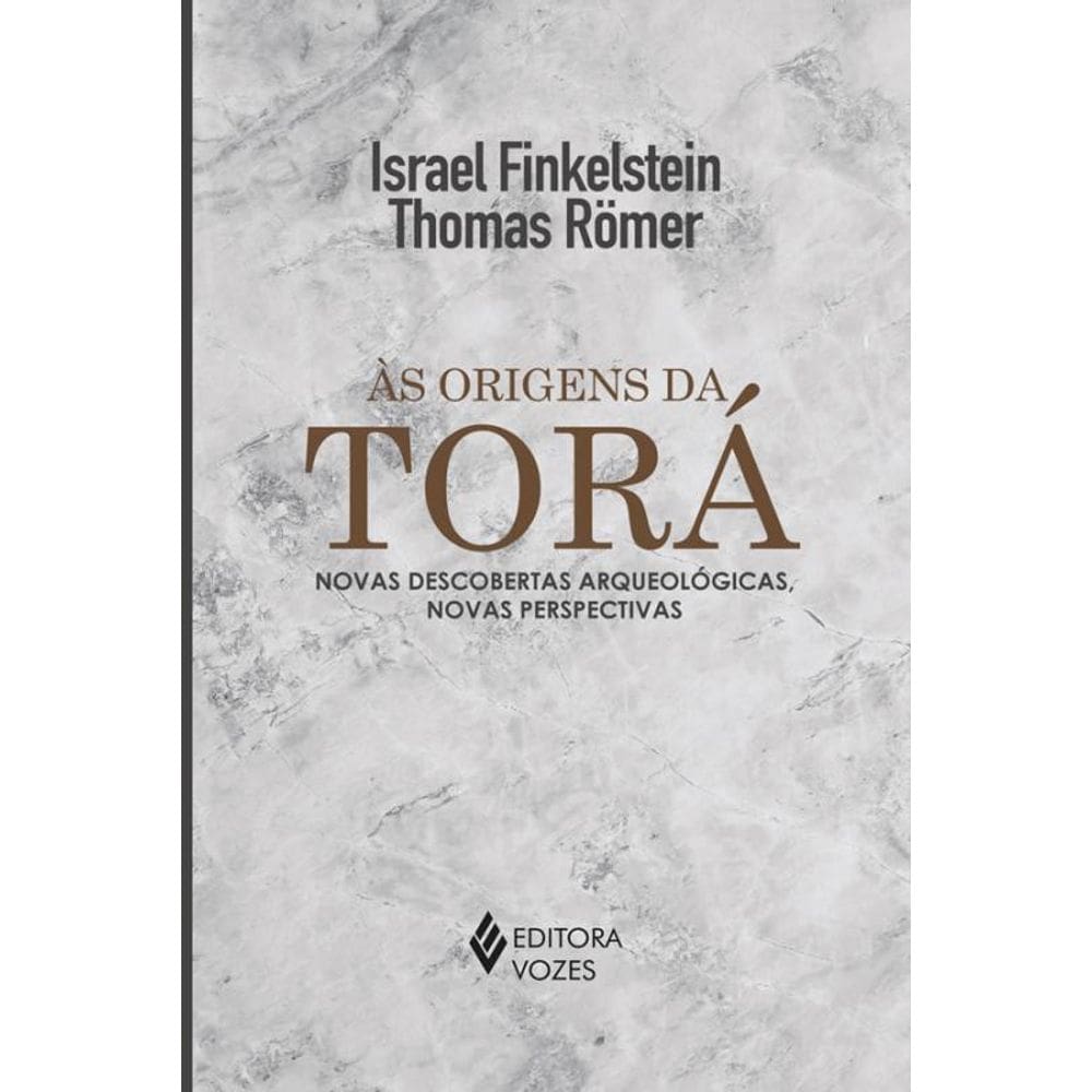 Livro Às Origens da Torá - Arqueologia e Ciências Bíblicas
