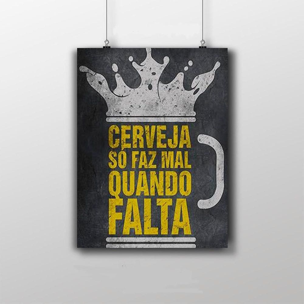 Placa Decorativa 20X30Cm Cerveja Só Faz Mal Quando Falta