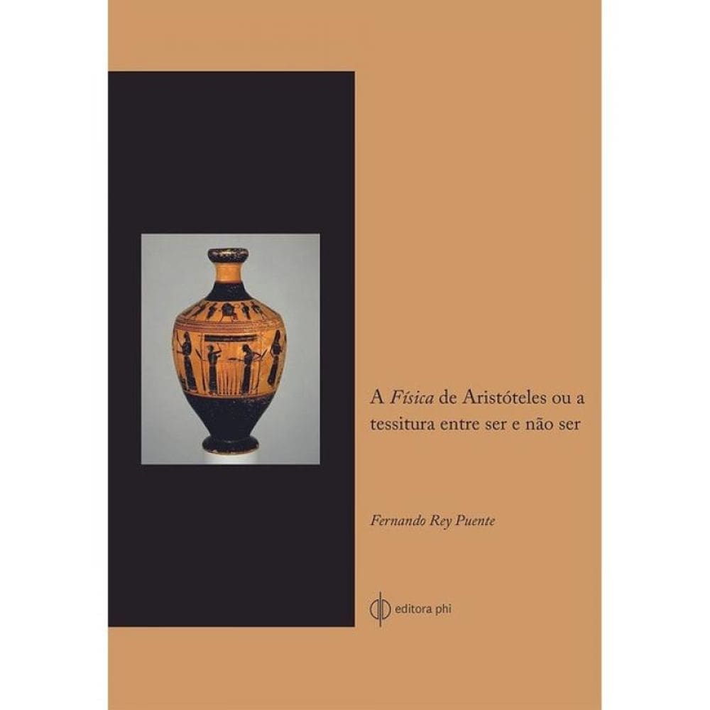A Física De Aristóteles Ou A Tessitura Entre Ser E Não Ser