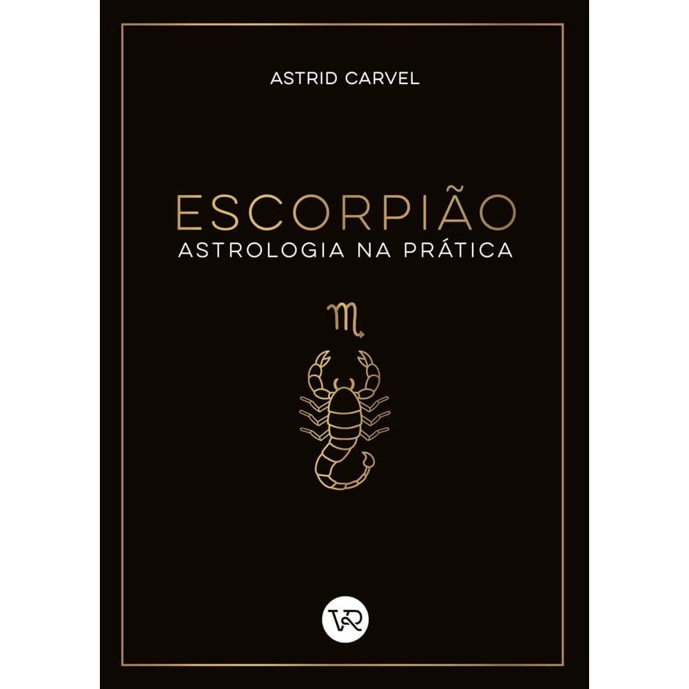 Escorpião - Astrologia na Prática