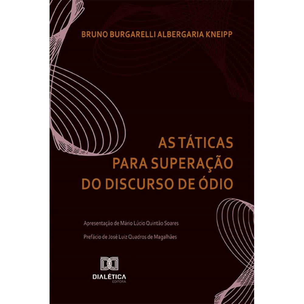 As Táticas para Superação do Discurso de Ódio