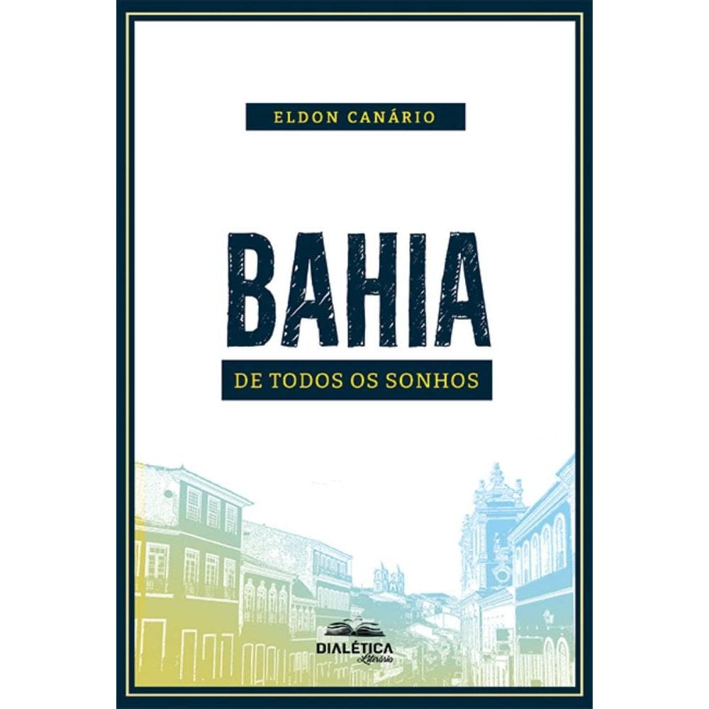 Bahia de Todos os Sonhos
