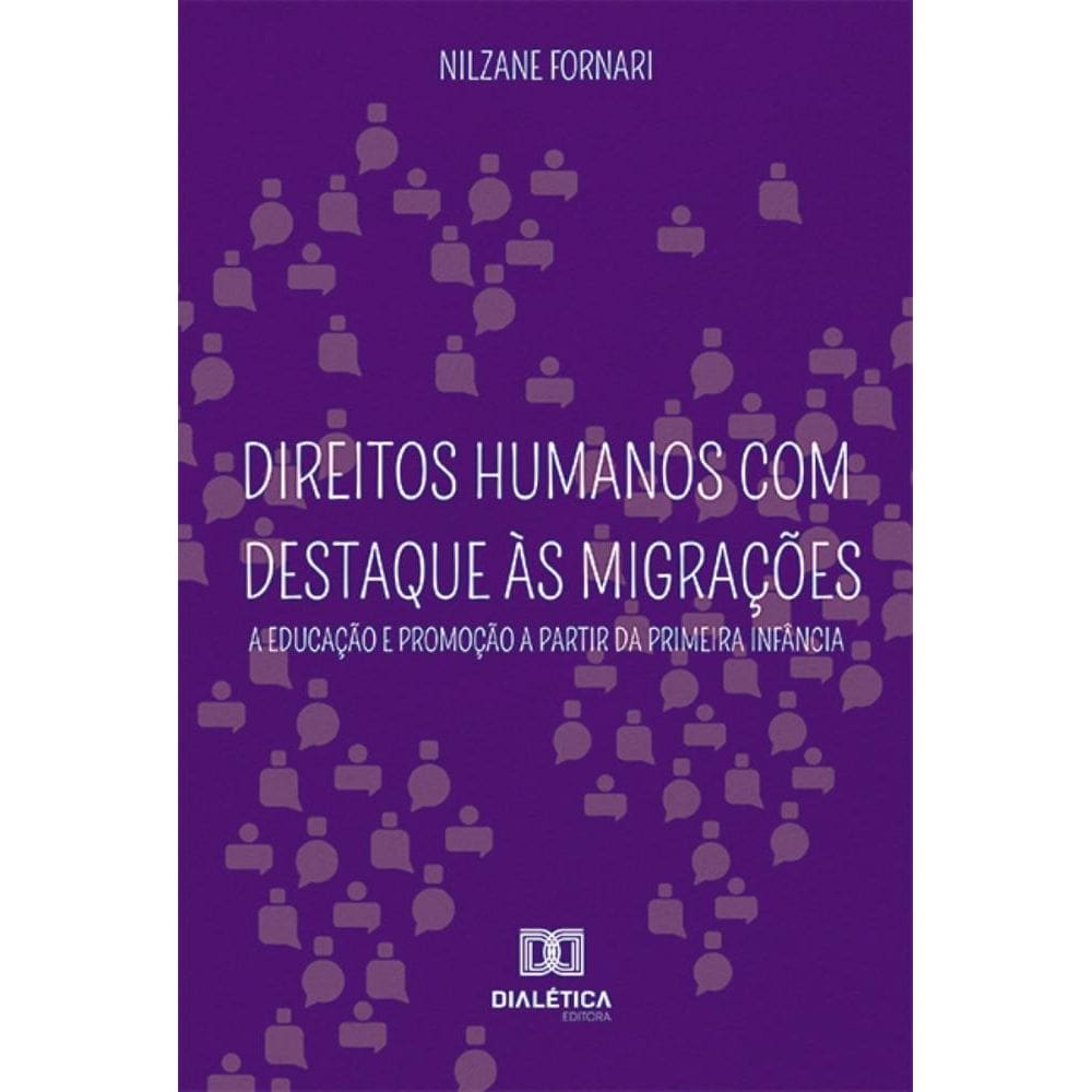 Direitos Humanos com Destaque às Migrações: a educação e promoção a partir da primeira infância