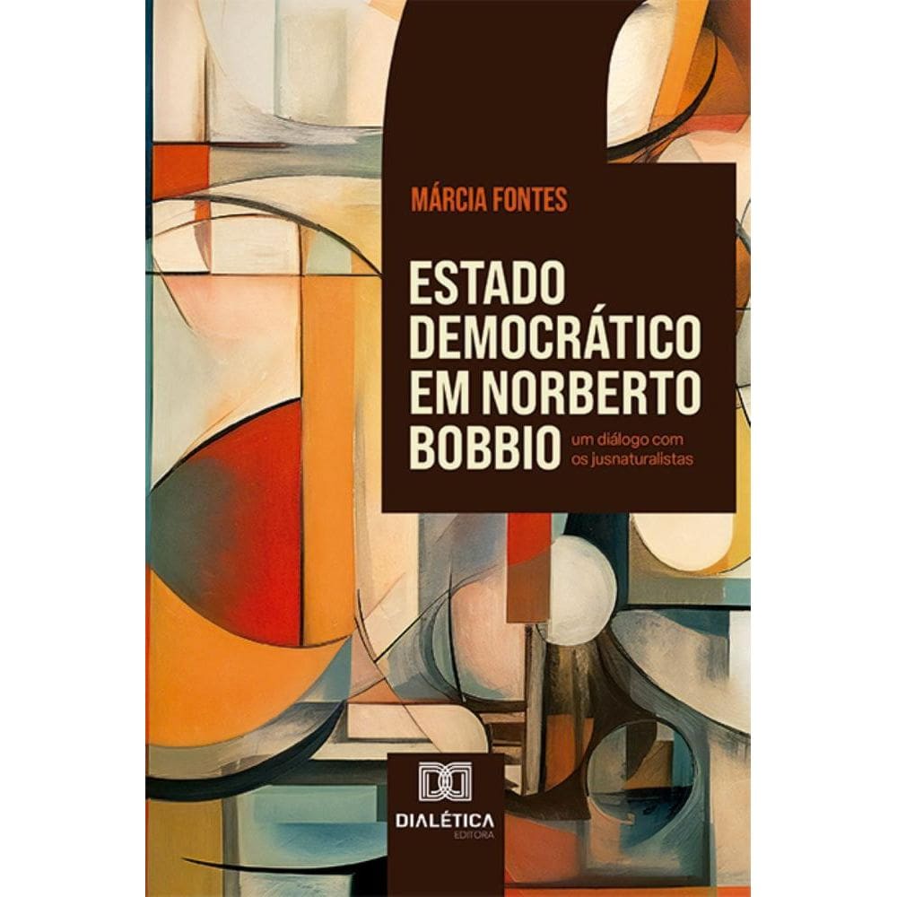 Estado Democrático em Norberto Bobbio: um diálogo com os jusnaturalistas