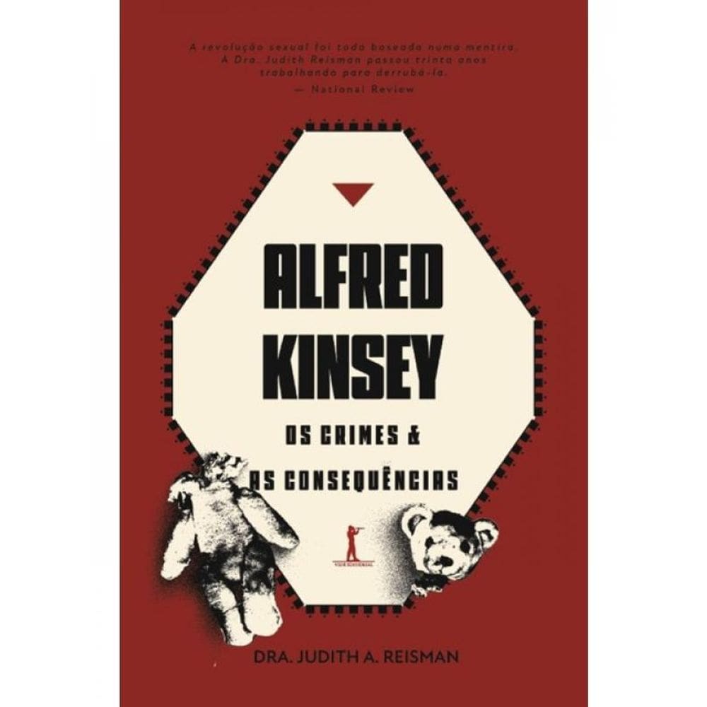 Alfred Kinsey - Os Crimes E As Consequências