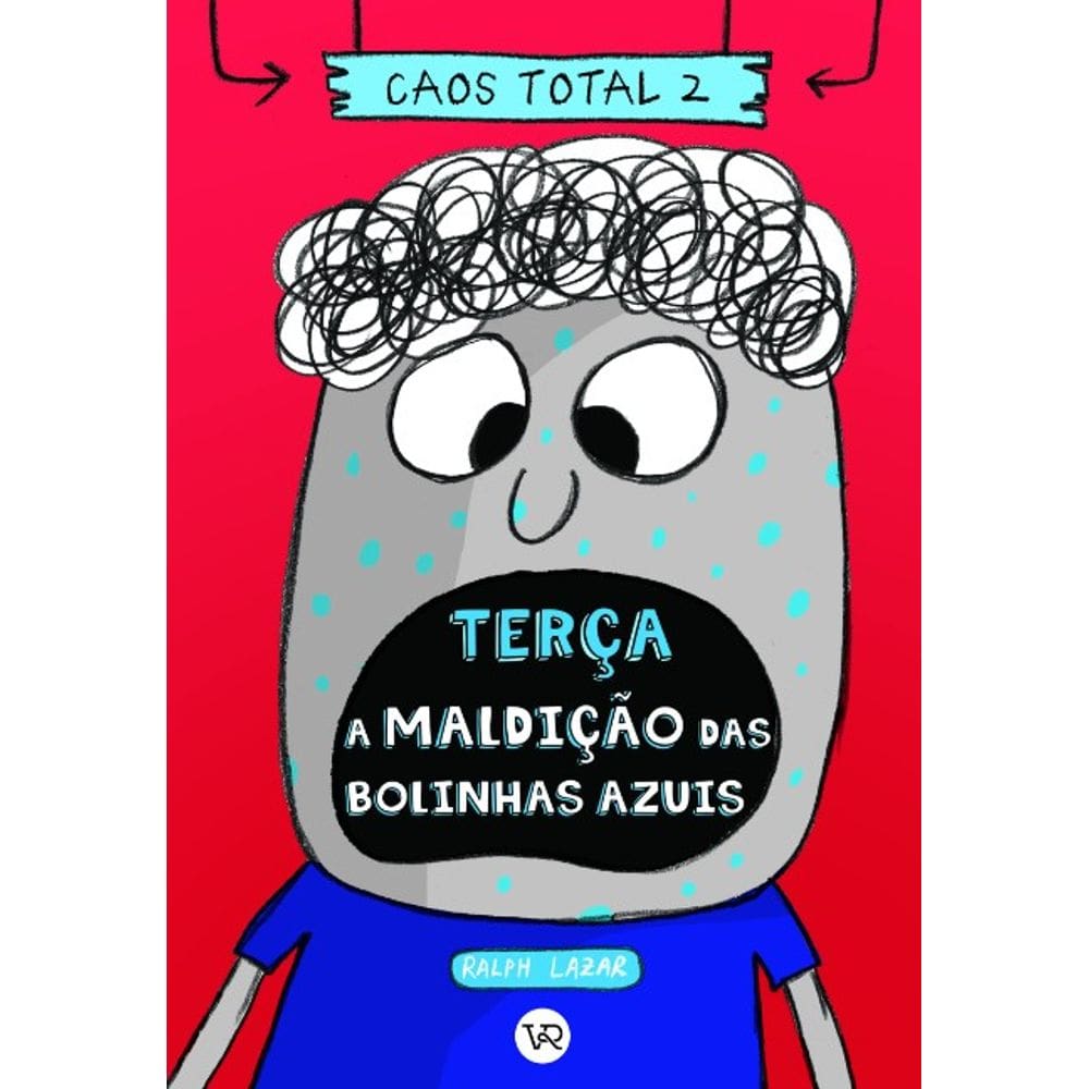 Caos Total 2: Terca - a Maldicao das Bolinhas Azuis - Lazar 1 Ed 2022