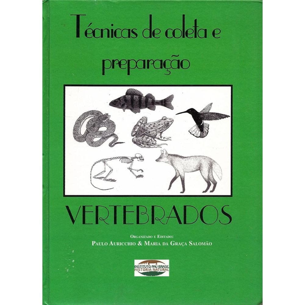 Técnicas de coleta e preparação de Vertebrados