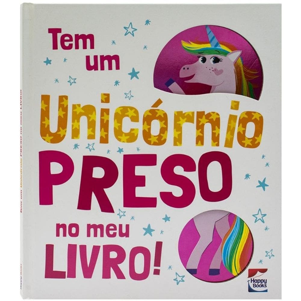 Tem Um Unicornio Preso no Meu Livro!