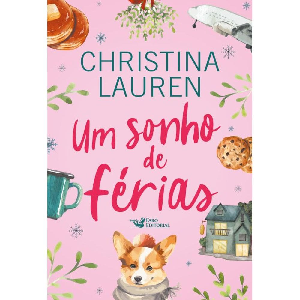 Um sonho de férias - Christina Lauren