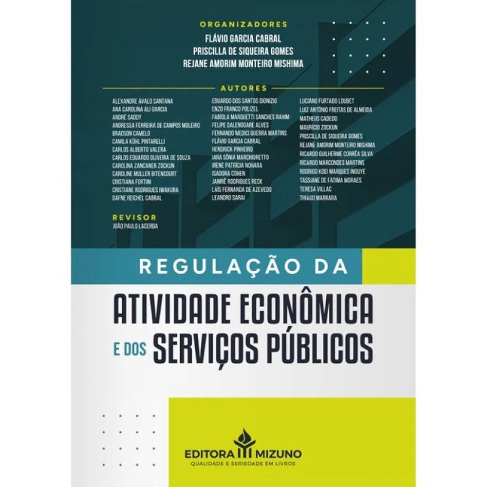 Regulação Da Atividade Econômica E Dos Serviços Públicos