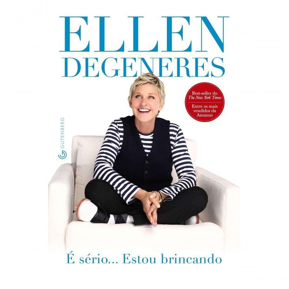 Livro é Sério...estou Brincando - Ellen Degeneres