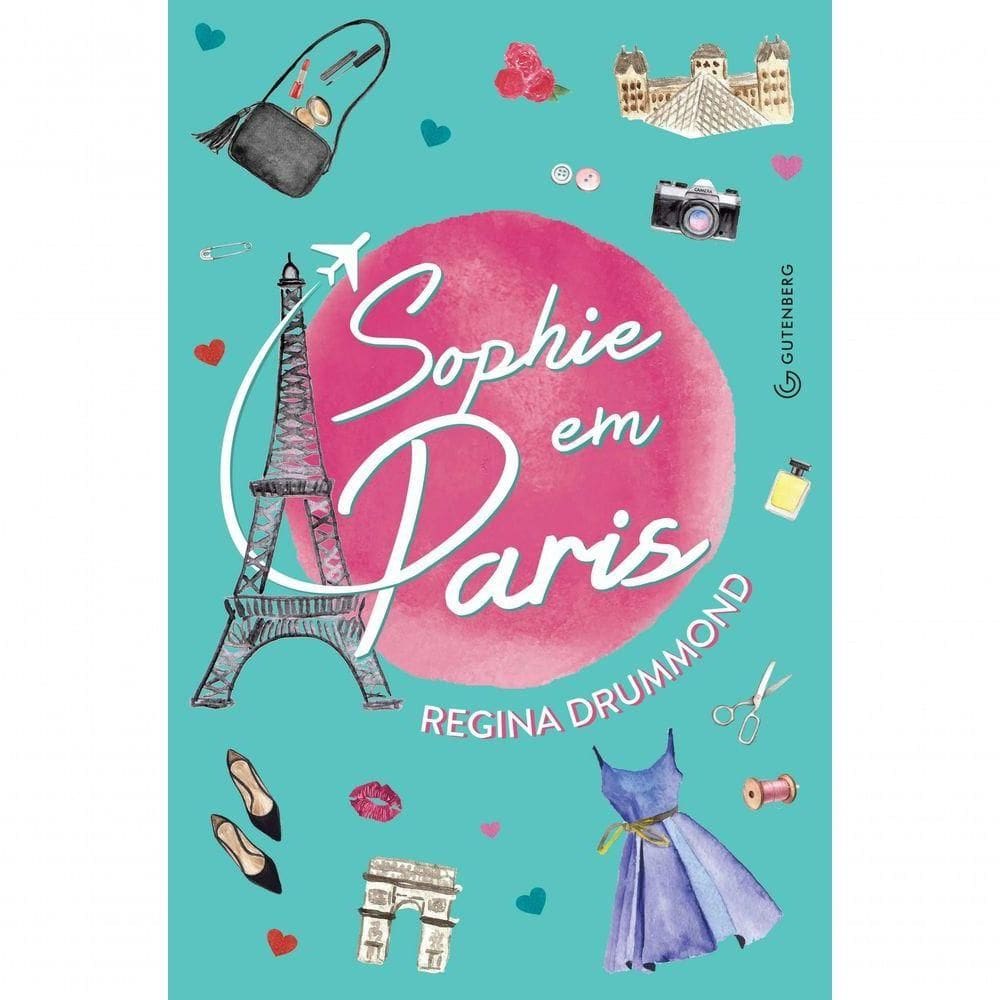 Livro Sophie Em Paris - Regina Drumond