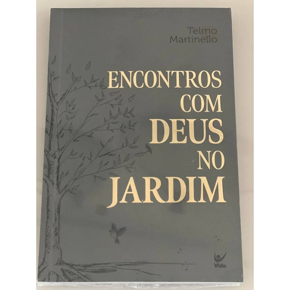 Encontros Com Deus No Jardim - Telmo Martinello