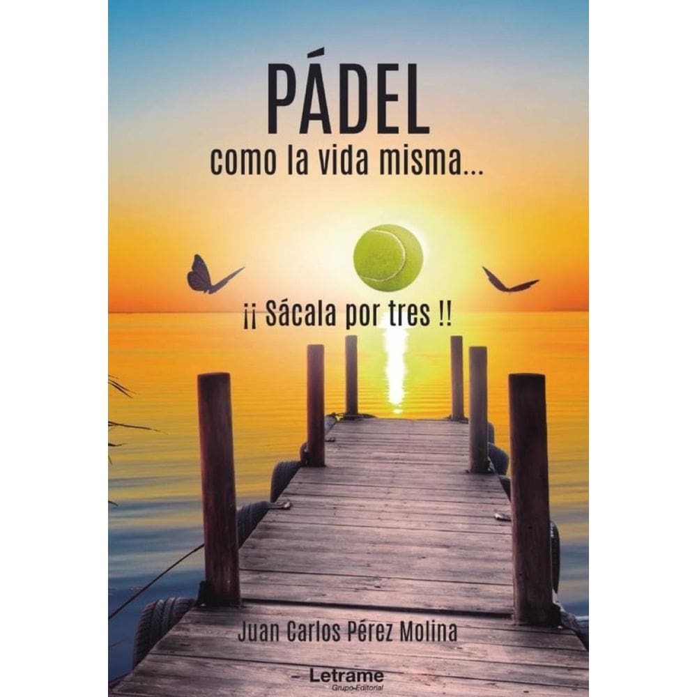 Pádel, como la vida misma... - Espanhol
