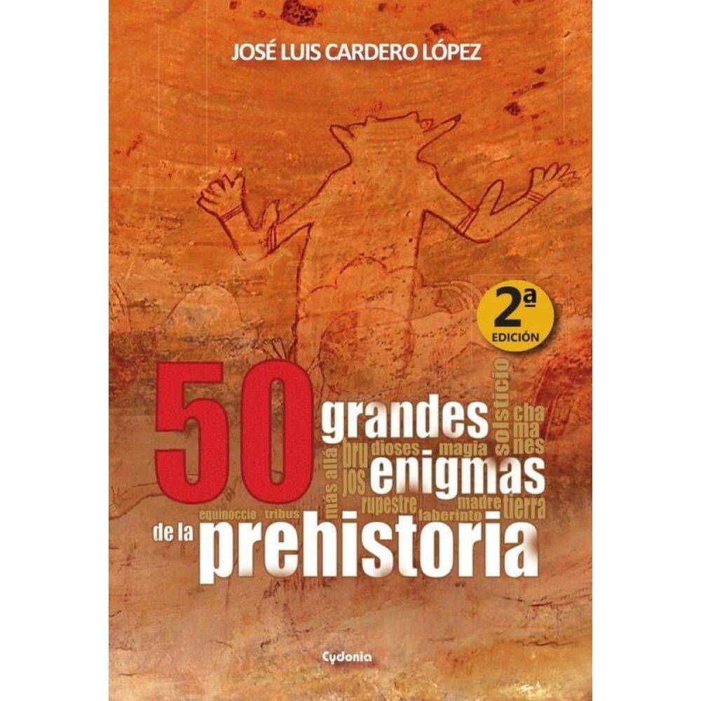 50 grandes enigmas de la Prehistoria - Espanhol
