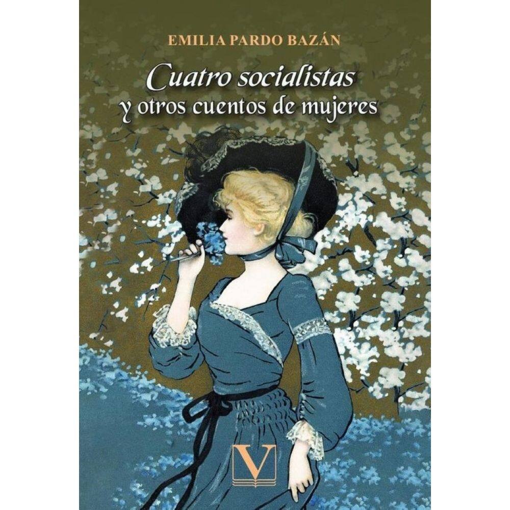 Cuatro socialistas y otros cuentos de mujeres - Espanhol