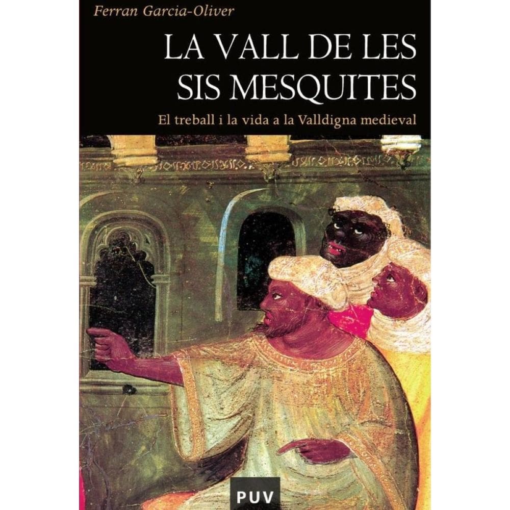 La vall de les sis mesquites (2a ed.) - Catalão