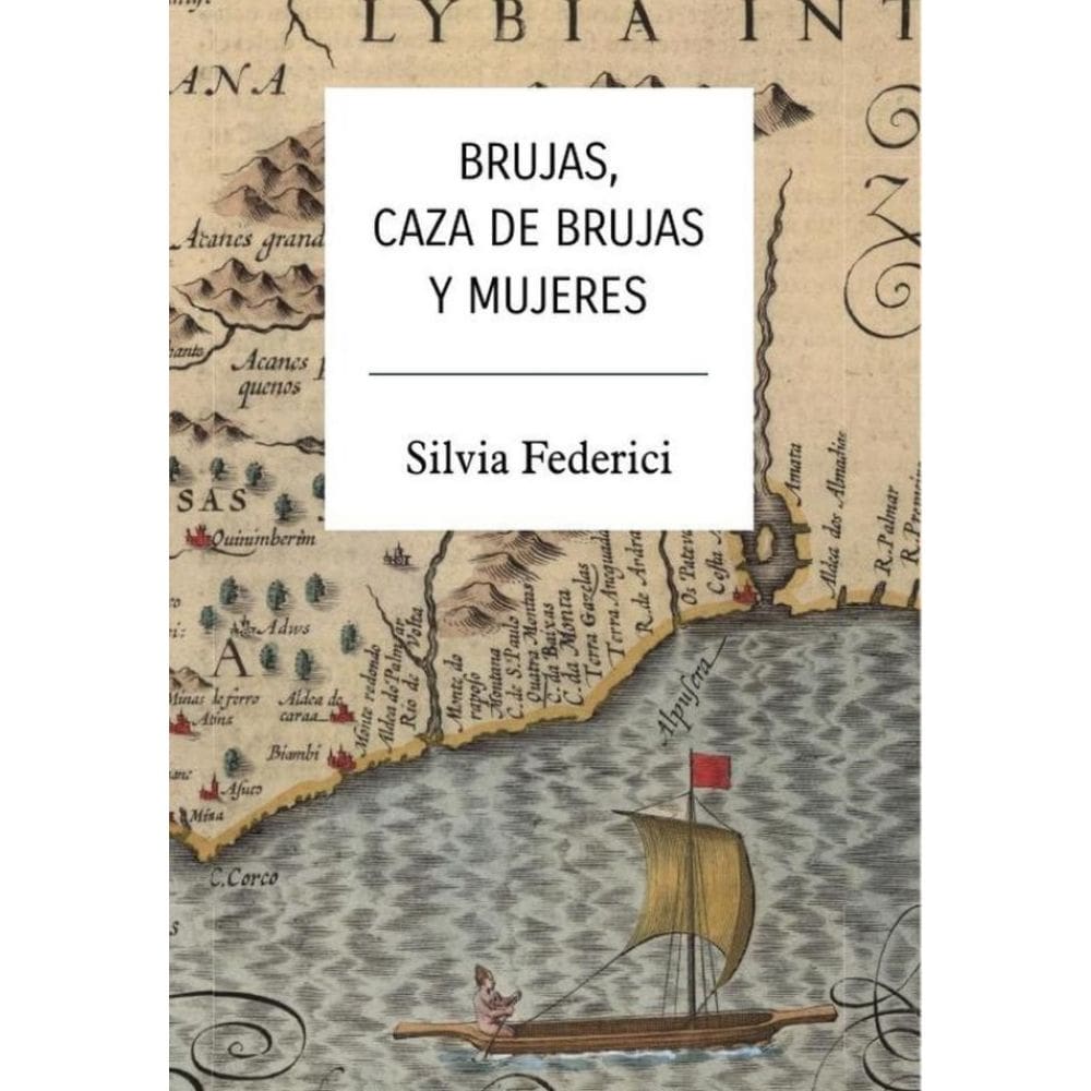 Brujas, caza de brujas y mujeres - Espanhol