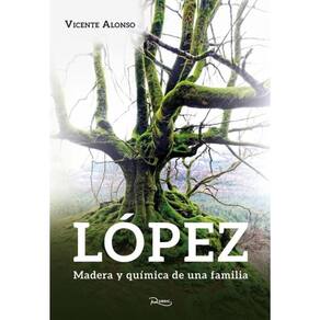 López. Madera y química de una familia. - Espanhol