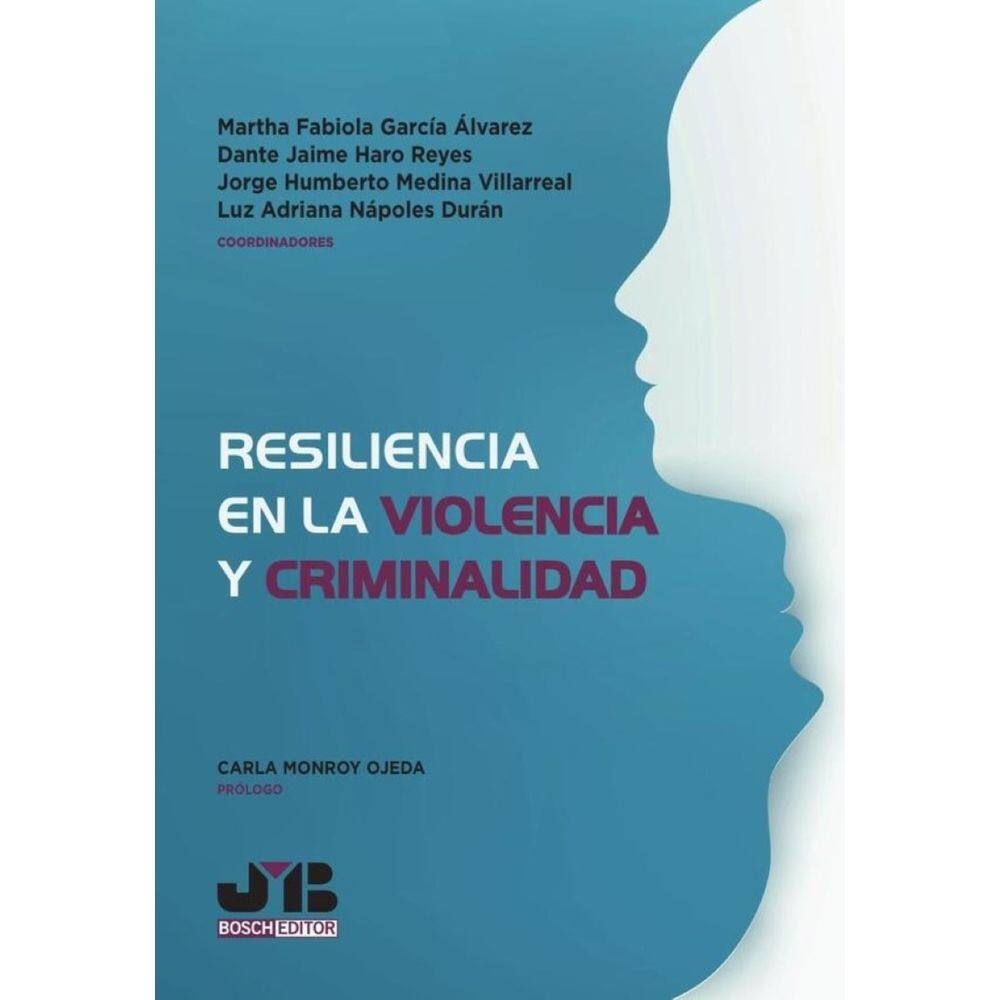 Resiliencia en la violencia y criminalidad - Espanhol