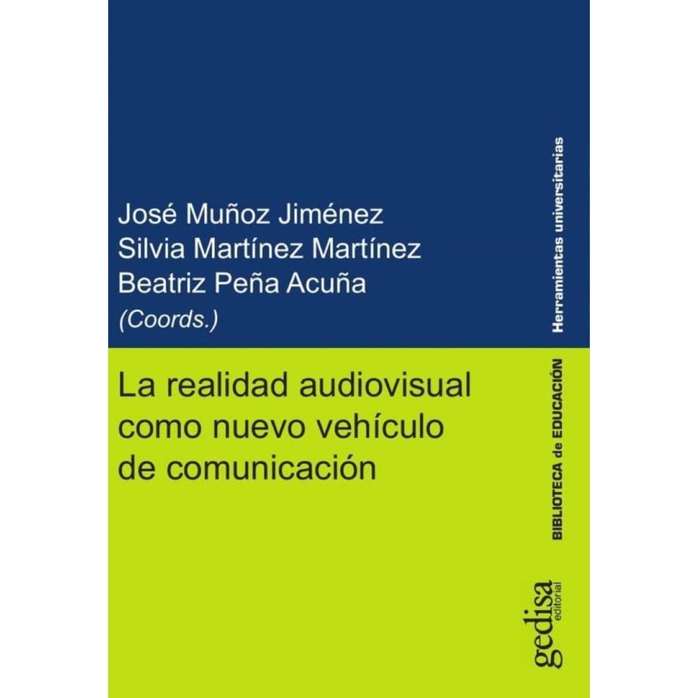La realidad audiovisual como nuevo vehículo de comunicación - Espanhol