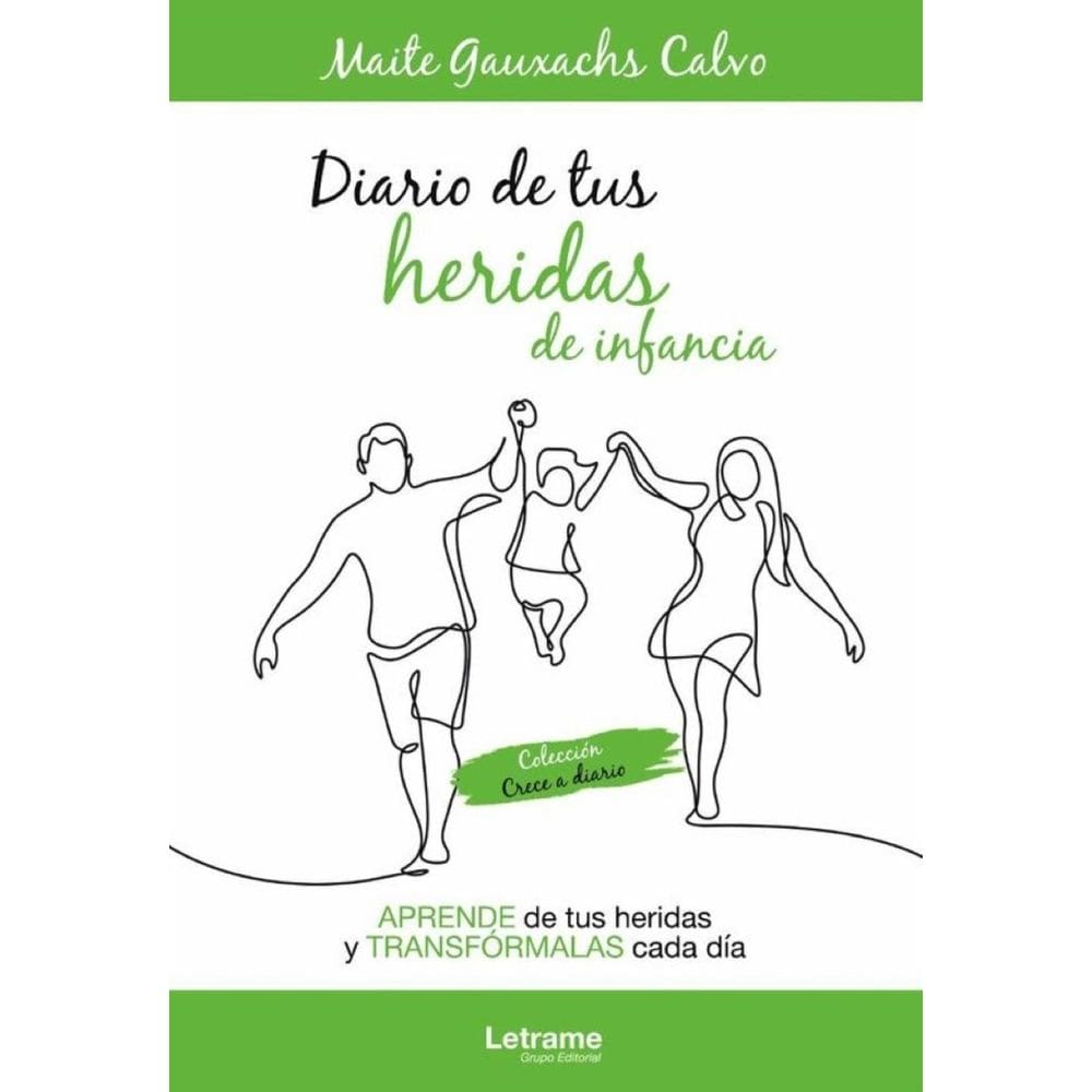 Diario de tus heridas de infancia - Espanhol