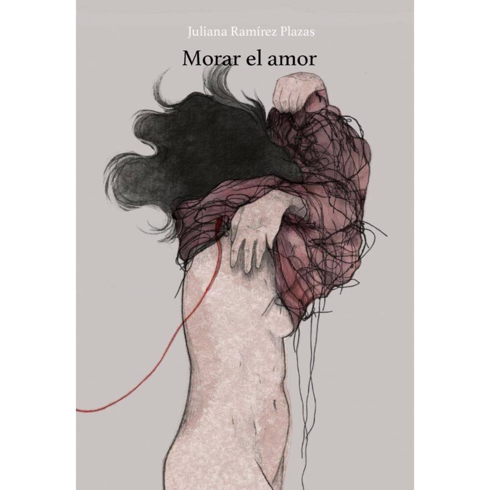 Desarmar el cuerpo II: Morar el amor - Espanhol