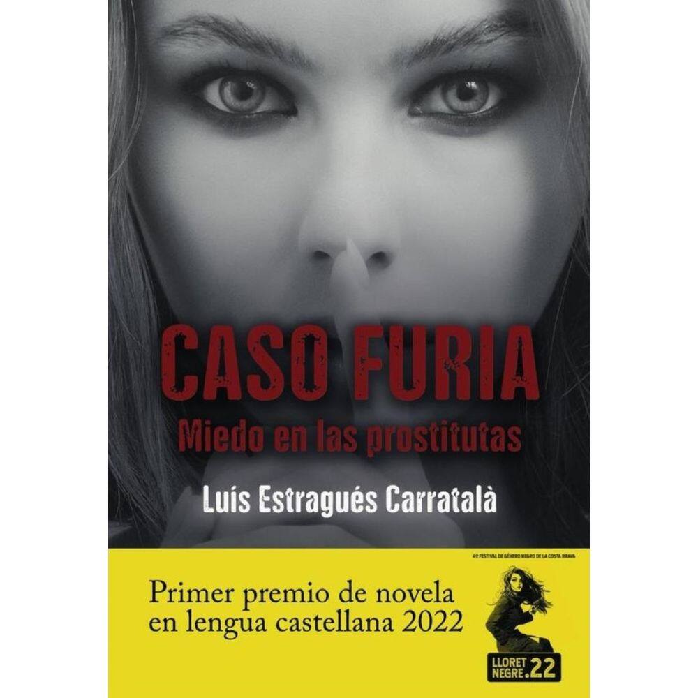 Caso Furia. Miedo en las prostitutas - Espanhol